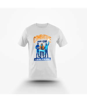 Combattre à l'OM - à la vie à la mort - Blanc Tshirt MARSEILLE - BELSUNCE
